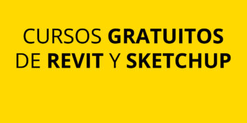 CURSOS GRATUITOS en Revit y Sketchup