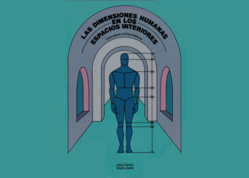 Libro GRATIS en PDF “Las dimensiones humanas en los espacios interiores”.
