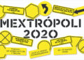 MEXTRÓPOLI 2020: Festival de Arquitectura y Ciudad llega a la CDMX.