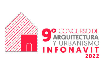 INFONAVIT Lanza Noveno Concurso de Arquitectura y Urbanismo 2022