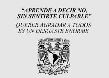 UNAM lanza curso en línea gratuito para “APRENDER A DECIR NO” (Con Certificado)
