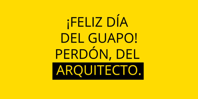1 de Octubre: Día del Arquitecto en México 2022